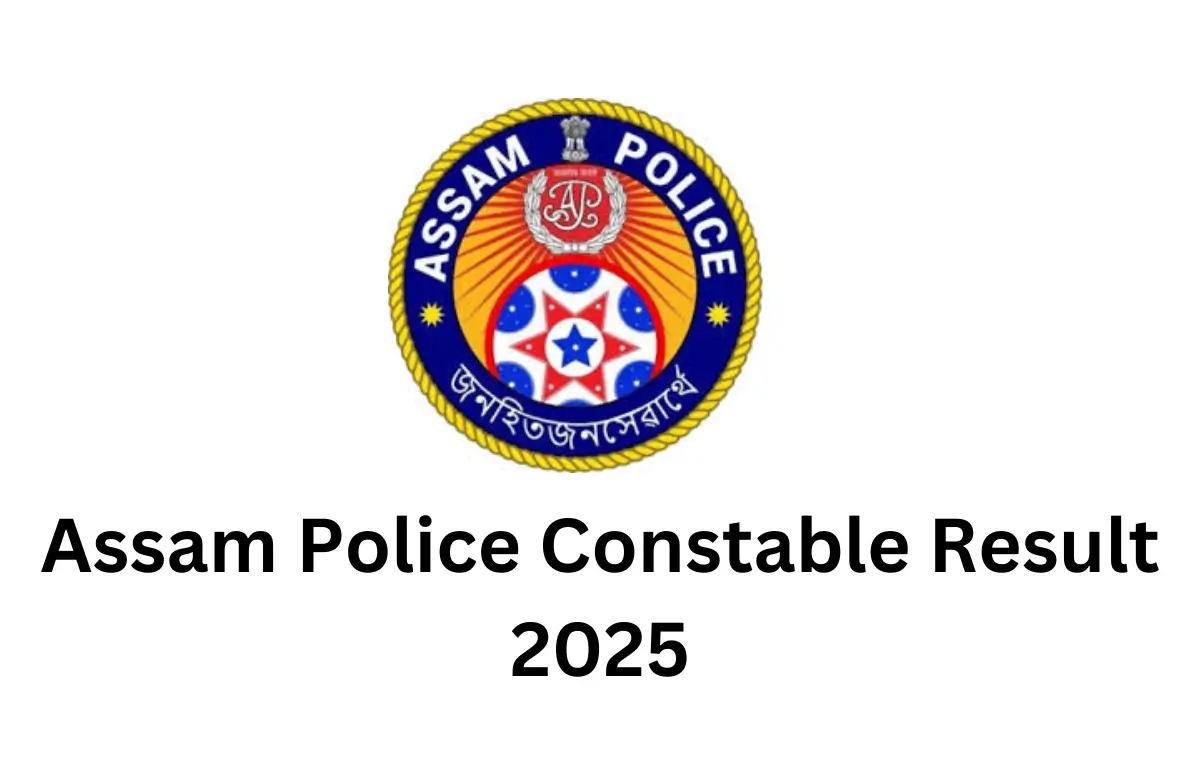 Assam Police Constable PET Result 2025