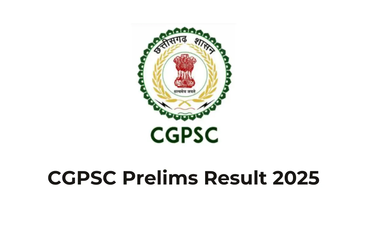 CGPSC Prelims Result 2025 OUT